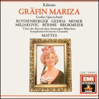 Kalman: Graefin Mariza von Willy Mattes