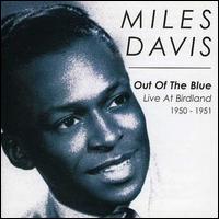 Out of the Blue: 1950-1951 [Arpeggio Jazz] von Miles Davis