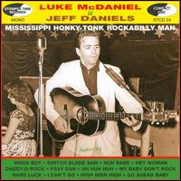 Mississippi Honky-Tonk Rockabilly Man von Luke McDaniel