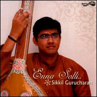 Enna Solli von Sikkil Gurucharan