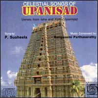 Celestial Songs of Upanisad von P. Susheela