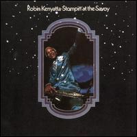 Stompin' at the Savoy von Robin Kenyatta