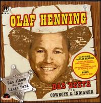 Beste Für Cowboys & Indianer von Olaf Henning