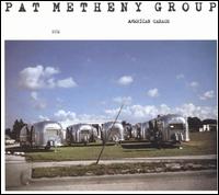 American Garage von Pat Metheny