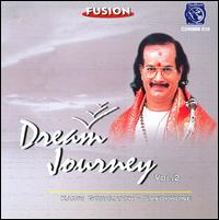 Dream Journey, Vol. 2 von Kadri Gopalnath