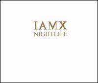 Nightlife von IAMX