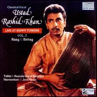 Classical Vocal: Live at Sunny Towers, Vol. 3 von Rashid Khan