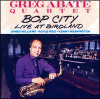 Bop City: Live at Birdland von Greg Abate