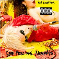 We Love You von Semi Precious Weapons