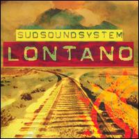 Lontano von Sud Sound System