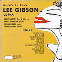 Here's to Love von Lee Gibson