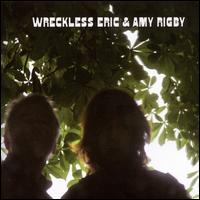 Wreckless Eric & Amy Rigby von Wreckless Eric