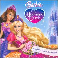 Barbie and the Diamond Castle von Barbie