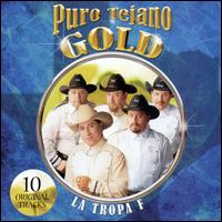 Puro Tejano Gold von La Tropa F