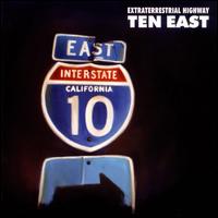 Extraterrestrial Highway von Ten East