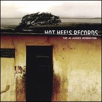 Hi-Jacked Generation von Hot Heels Records