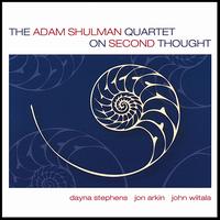 On Second Thought von Adam Shulman