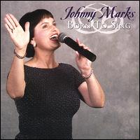 Born to Sing von Johnny Marks