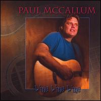 Wine Wine Wine von Paul Mccallum