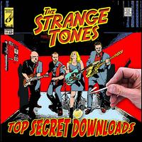 Top Secret Downloads von The Strange Tones