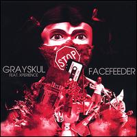 Facefeeder von Grayskul