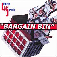 Bargain Bin von Liberty N' Justice