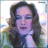 Chasing Moments von Paul Bell