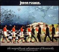 Magnificent Adventures of Heartache (And Other Frightening Tales) von Jason Reeves