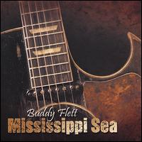 Mississippi Sea von Buddy Flett