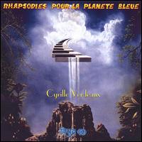 Rhapsodies Pour La Planete Bleue von Cyrille Verdeaux