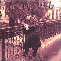 Man Alone von Joey Welz