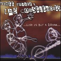 Life Is But a Dream von Matt Rocker