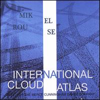 International Cloud Atlas von Mikel Rouse