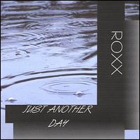 Just Another Day von Roxx