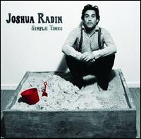 Simple Times von Joshua Radin