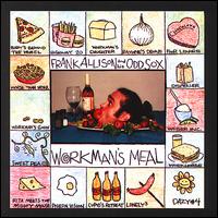 Workman's Meal von Frank Allison