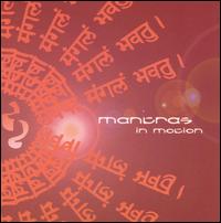 Mantras in Motion von Various Artists