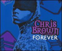 Forever [4 Tracks] [Bonus Video] von Chris Brown