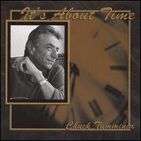 It's About Time von Chuck Tumminia