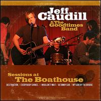 Sessions at the Boathouse von Jeff Caudill