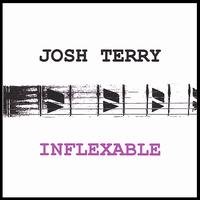 Inflexable von Josh Terry