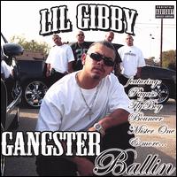 Gangster Ballin' von Lil Gibby