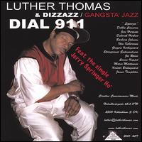 Dial 911 von Luther Thomas