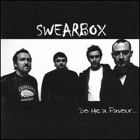 Do Me a Favour von Swearbox