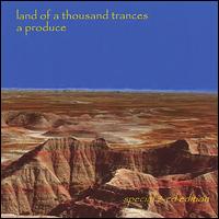 Land of a Thousand Trances von A Produce