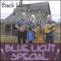 Back Home in the Country von Blue Light Special