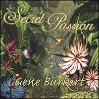 Secret Passion von Gene Burkert