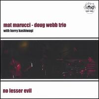 No Lesser Evil von Mat Marucci