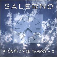 7 Days/Ten Songs + 2 von Salerno