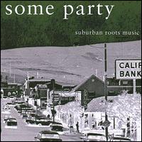 Suburban Roots Music von Some Party